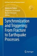 Synchronization and Triggering: from Fracture to Earthquake Processes: Laboratory, Field Analysis and Theories