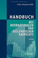 Handbuch des internationalen und ausländischen Baurechts