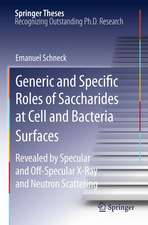 Generic and Specific Roles of Saccharides at Cell and Bacteria Surfaces: Revealed by Specular and Off-Specular X-Ray and Neutron Scattering