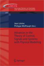 Advances in the Theory of Control, Signals and Systems with Physical Modeling