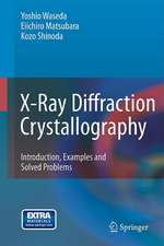 X-Ray Diffraction Crystallography: Introduction, Examples and Solved Problems