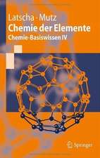 Chemie der Elemente: Chemie-Basiswissen IV