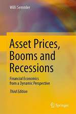 Asset Prices, Booms and Recessions: Financial Economics from a Dynamic Perspective