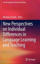 New Perspectives on Individual Differences in Language Learning and Teaching