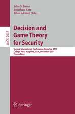 Decision and Game Theory for Security: Second International Conference, GameSec 2011, College Park, MD, Maryland, USA, November 14-15, 2011, Proceedings