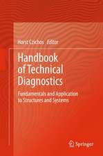 Handbook of Technical Diagnostics: Fundamentals and Application to Structures and Systems