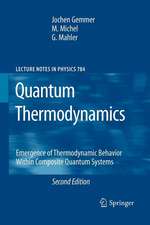 Quantum Thermodynamics: Emergence of Thermodynamic Behavior Within Composite Quantum Systems