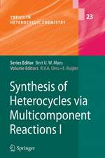 Synthesis of Heterocycles via Multicomponent Reactions I