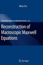 Reconstruction of Macroscopic Maxwell Equations: A Single Susceptibility Theory