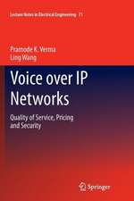 Voice over IP Networks: Quality of Service, Pricing and Security