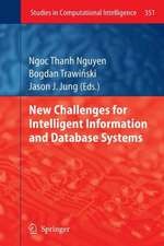 New Challenges for Intelligent Information and Database Systems