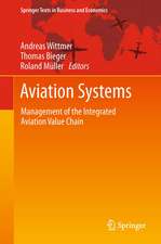 Aviation Systems: Management of the Integrated Aviation Value Chain