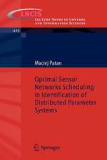 Optimal Sensor Networks Scheduling in Identification of Distributed Parameter Systems