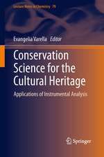 Conservation Science for the Cultural Heritage: Applications of Instrumental Analysis