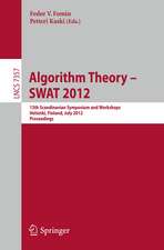 Algorithm Theory -- SWAT 2012: 13th Scandinavian Symposium and Workshops, Helsinki, Finland, July 4-6, 2012, Proceedings