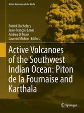 Active Volcanoes of the Southwest Indian Ocean: Piton de la Fournaise and Karthala