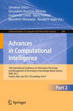 Advances in Computational Intelligence, Part II: 14th International Conference on Information Processing and Management of Uncertainty in Knowledge-Based Systems, IPMU 2012, Catania, Italy, July 9 - 13, 2012. Proceedings, Part II