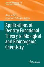 Applications of Density Functional Theory to Biological and Bioinorganic Chemistry