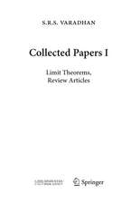 Collected Papers I: Limit Theorems