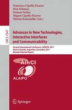 Advances in New Technologies, Interactive Interfaces and Communicability: Second International Conference, ADNTIIC 2011, Huerta Grande, Argentina, December 5-7, 2011, Revised Selected Papers