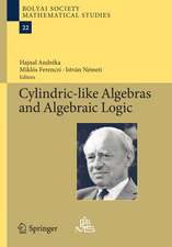 Cylindric-like Algebras and Algebraic Logic