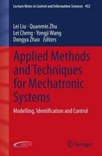 Applied Methods and Techniques for Mechatronic Systems: Modelling, Identification and Control