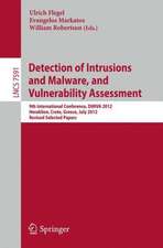 Detection of Intrusions and Malware, and Vulnerability Assessment: 9th International Conference, DIMVA 2012, Heraklion, Crete, Greece, July 26-27, 2012, Revised Selected Papers