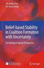 Belief-based Stability in Coalition Formation with Uncertainty: An Intelligent Agents' Perspective