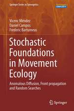 Stochastic Foundations in Movement Ecology