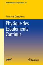 Physique des Écoulements Continus