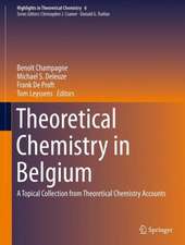 Theoretical Chemistry in Belgium: A Topical Collection from Theoretical Chemistry Accounts