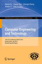 Computer Engineering and Technology: 17th National Conference, NCCET 2013, Xining, China, July 20-22, 2013. Revised Selected Papers