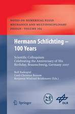 Hermann Schlichting – 100 Years: Scientific Colloquium Celebrating the Anniversary of His Birthday, Braunschweig, Germany 2007