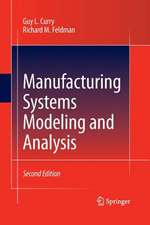 Manufacturing Systems Modeling and Analysis