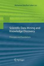 Scientific Data Mining and Knowledge Discovery: Principles and Foundations