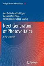 Next Generation of Photovoltaics: New Concepts