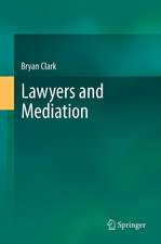 Lawyers and Mediation