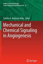 Mechanical and Chemical Signaling in Angiogenesis