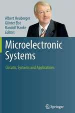 Microelectronic Systems: Circuits, Systems and Applications