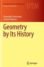 Geometry by Its History