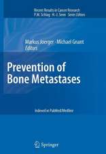 Prevention of Bone Metastases