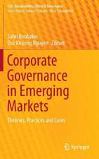 Corporate Governance in Emerging Markets: Theories, Practices and Cases