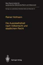 Die Ausreisefreiheit nach Völkerrecht und staatlichem Recht / The Right to Leave in International and National Law