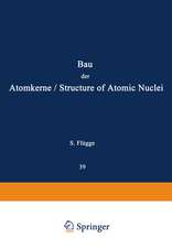 Structure of Atomic Nuclei / Bau der Atomkerne