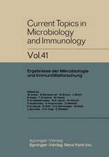 Current Topics in Microbiology and Immunology: Ergebnisse der Mikrobiologie und Immunitätsforschung