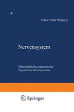 Nervensystem: Fünfter Teil Mikroskopische Anatomie des Vegetativen Nervensystems