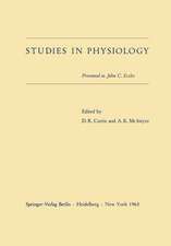 Studies in Physiology: Presented to John C. Eccles