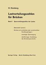 Lastverteilungszahlen für Brücken: Erster Band Querverteilungszahlen der Lasten