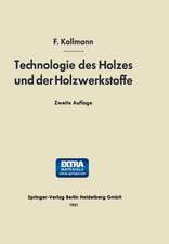 Technologie des Holzes und der Holzwerkstoffe: 1. Band