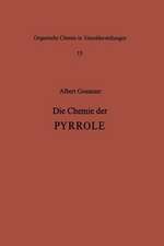 Die Chemie der Pyrrole